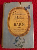 Litteraturens m&auml;stare ber&auml;ttar om barn