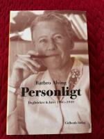 Personligt : dagb&ouml;cker & brev 1940-1959