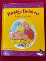 Busiga Bebben kommer hem