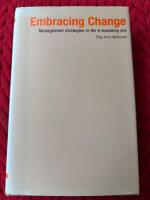 Embracing change : management strategies in the e-economy era