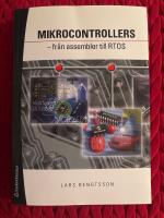 Mikrocontrollers : fr&aring;n assembler till RTOS