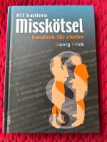 Att hantera missk&ouml;tsel : handbok f&ouml;r chefer