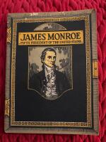 James Monroe - Fifth President of the United States 