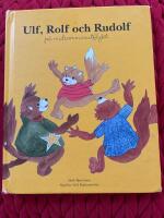 Ulf, Rolf och Rudolf p&aring; midsommarutflykt