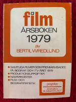 Film&aring;rsboken : Samtliga filmer som premi&auml;rvisades p&aring; biograf och tv ... 1979. Samtliga filmer som premi&auml;rvisades p&aring; biograf och i TV 1979