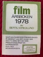 Film&aring;rsboken : Samtliga filmer som premi&auml;rvisades p&aring; biograf och tv ... 1978. Samtliga filmer som premi&auml;rvisades p&aring; biograf 1 juli 1977 - 31 dec. 1978 och i TV &aring;ren 1977 och 1978