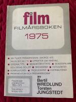 Film&aring;rsboken - 325 filmer premi&auml;rvisade i Sverige 1975 240 p&aring; bio/85 i TV