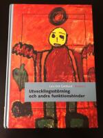 Utvecklingsst&ouml;rning och andra funktionshinder