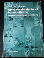 Omv&aring;rdnadsorienterad kommunikation