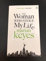 The Woman Who Stole My Life