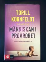 M&auml;nniskan i provr&ouml;ret : reportage fr&aring;n genteknikens frontlinjer