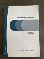 Arbetsr&auml;tt i praktiken : en handbok