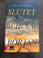 Slutet blir v&aring;r b&ouml;rjan