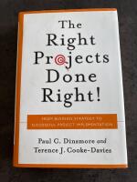 The right projects done right! - from business strategy to successful project implementation