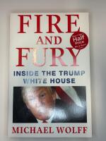 Fire and fury : Inside the Trump white house