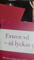 Extern VD. S&aring; lyckas du (Grant Thorntons upplaga) - 15 framg&aring;ngsfaktorer f&ouml;r VD i &auml;garledda f&ouml;retag