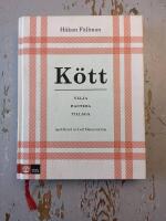 K&ouml;tt : v&auml;lja hantera tillaga