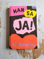 Han sa ja!