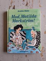 Mod, Matilda Markstr&ouml;m!