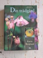 Din tr&auml;dg&aring;rd