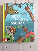 Sova, snarka, snooza : en tr&ouml;tt bok om s&ouml;mn