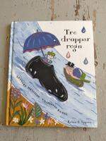Tre droppar regn