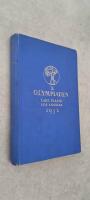X Olympiaden Lake Placid Los Angeles 1932. Ber&auml;ttelse &ouml;ver Olympiska Spelen 1932. Officiell redog&ouml;relse f&ouml;r Sveriges deltagande under ledning av Sveriges Olympiska kommitt&eacute;