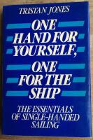 One Hand for Yourself, One for the Ship