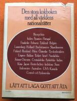L&auml;tt att laga gott att &auml;ta : [specialiteter fr&aring;n hela v&auml;rlden]