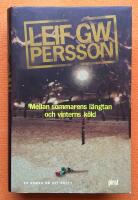 Mellan sommarens l&auml;ngtan och vinterns k&ouml;ld