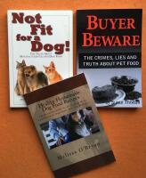Not fit for a dog! - the truth about manufactured dog and cat food