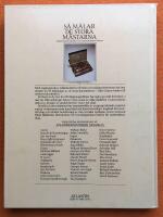 S&aring; m&aring;lar de stora m&auml;starna : m&aring;larkonstens tekniker i ber&ouml;mda konstn&auml;rers arbeten