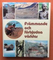 Fr&auml;mmande och f&ouml;rbjudna v&auml;rldar