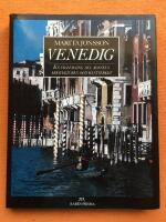 Venedig : en v&auml;gledning till konsten, arkitekturen och hantverket