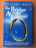 The bridge across forever