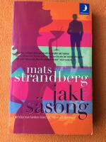 Jakts&auml;song : hur man hittar k&auml;rleken bland sex, l&ouml;gner och dvd-boxar?