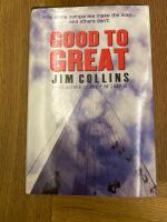 Good to great : why some companies make the leap and others don't