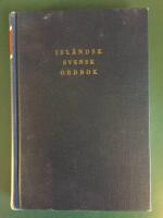 Isl&auml;ndsk-svensk ordbok. &Iacute;slenzk-s&aelig;nsk or&eth;ab&oacute;k.