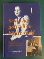 Senta har g&aring;tt till en b&auml;ttre v&auml;rld