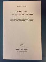 Tradition and interpretation : a study of the use and application of formulaic language in the so-called Ebed YHWH-psalms