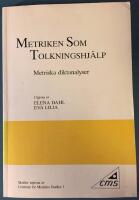 Metriken som tolkningshj&auml;lp : metriska diktanalyser