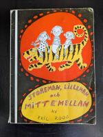 Storeman, Lilleman och Mittemellan