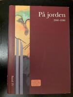 Nordisk kvinnolitteraturhistoria. Band 4. P&aring; jorden : 1960-1990