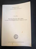 Skriftspr&aring;kande d&ouml;va barn : en studie om skriftspr&aring;kligt l&auml;rande i f&ouml;rskola och skola