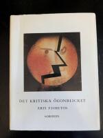 Det kritiska &ouml;gonblicket : H&ouml;lderlin, Benjamin, Celan