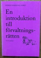 En introduktion till f&ouml;rvaltningsr&auml;tten