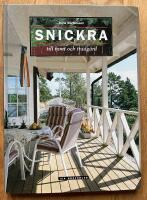 Snickra till tomt och tr&auml;dg&aring;rd