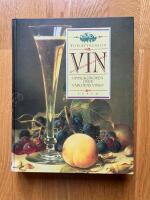 Vin : uppslagsboken &ouml;ver v&auml;rldens viner