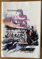 Jockim Mickelsson - pionj&auml;ren - dokument&auml;rroman fr&aring;n gamla tider