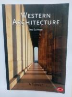 Western architecture : a survey from Ancient Greece to the present